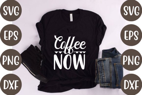 Coffee Now Graphics Review for T-Shirt Designs and Branding