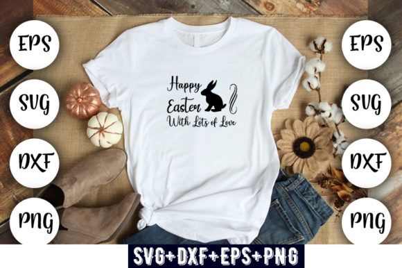 Easter Design Happy Easter with Lots: Graphics for T-Shirt Designs