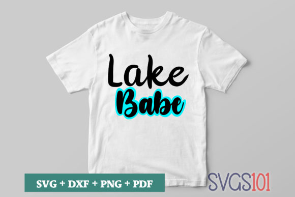 Lake Babe SVG Review for Graphics & T-Shirt Designs