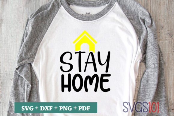 Stay Home SVG Review: Graphics for T-Shirt Designs